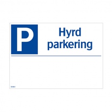 Parkeringsskyltar | Hyrd Parkering (med plats för text)