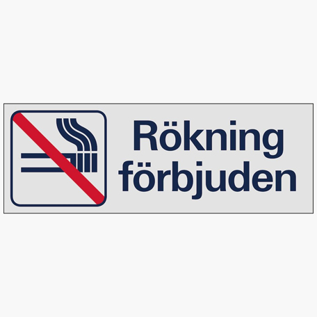 Skyltar | Rökning förbjuden - Skylt