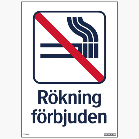 Skyltar | Rökning förbjuden - Skylt i Hårdplast