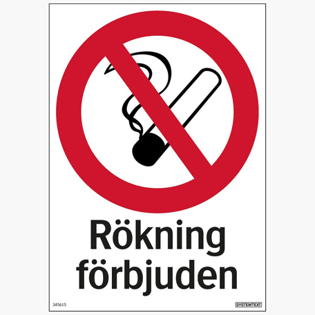 Skyltar | Rökning förbjuden - Skylt i Hårdplast