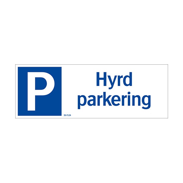 Parkeringsskyltar | Hyrd Parkering