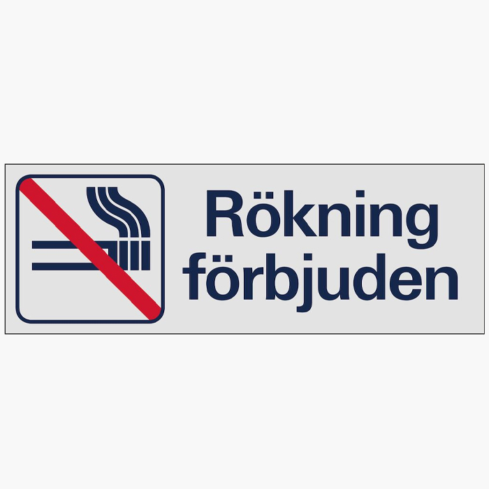 Skyltar | Rökning förbjuden - Skylt